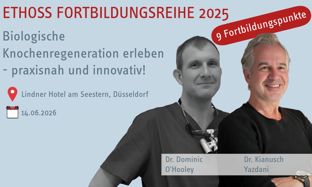 Fortbildung zur Knochenregeneration mit ethoss® im Lindner Hotel Seestern, Teil der ethoss® Fortbildungsreihe 2025